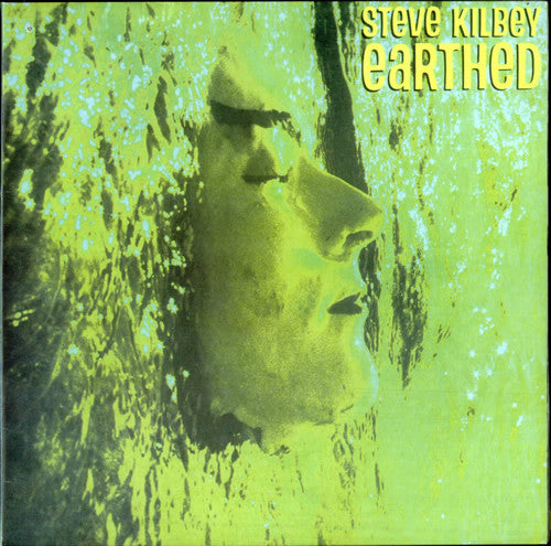 Steve Kilbey - Earthed