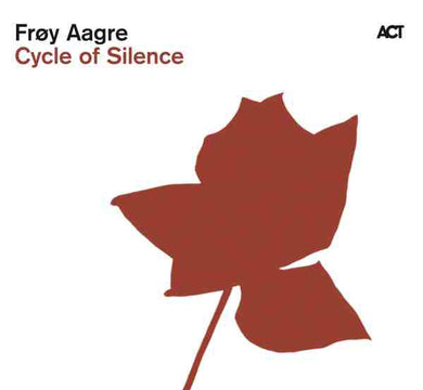 Froy Aagre - Cycle Of Silence