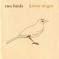 Kirsty McGee - Two Birds