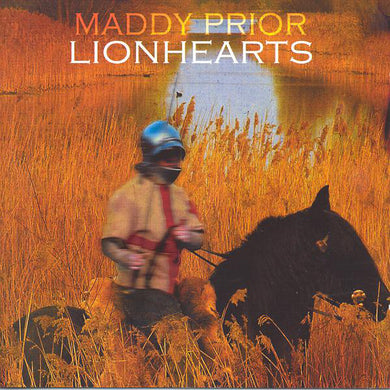 Maddy Prior - Lionheart