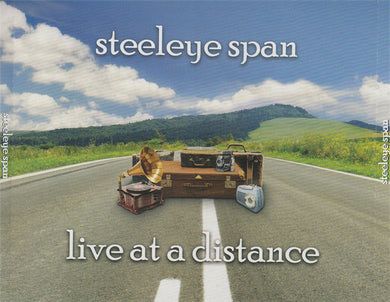 Steeleye Span - Live At A Distance