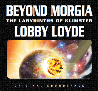 Lobby Loyde - Beyond Morgia The Labyrinths Of Klimster