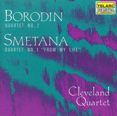 The Cleveland Quartet - Borodin: Quartet No 2