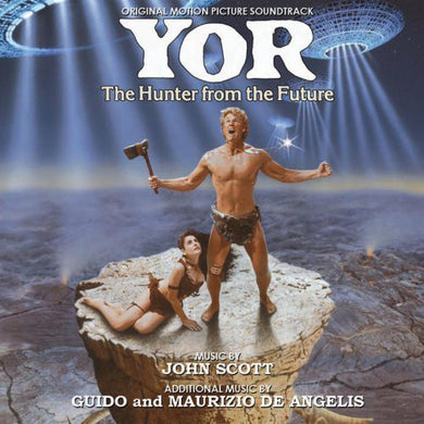 John Scott - Yor, The Hunter From The Future: Original Motion Picture Soundtrack