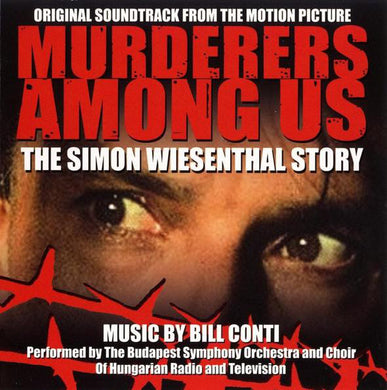 Bill Conti - Murderers Among Us: Original Motion Picture Soundtrack