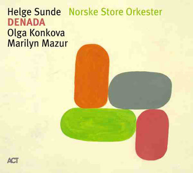 Helge Sunde / Norske Store Orkester - Denada