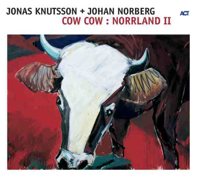 Jonas Knutsson / Johan Norberg - Cow Cow: Norrland II