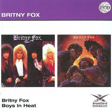 Britny Fox - Britny Fox / Boys In Heat