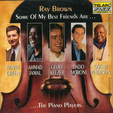 Ray Brown - Some Of My Best Friends