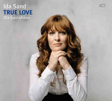 Ida Sand - True Love