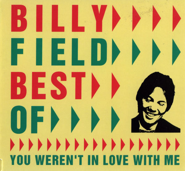 Billy Field - Best Of: You Weren't In Love With Me