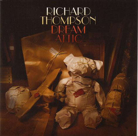 Richard Thompson - Dream Attic