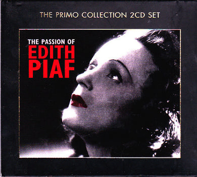 Edith Piaf - The Passion Of…