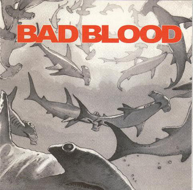 Bad Blood - Harsh Reality