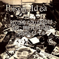 Poison Idea - Fatal Erection Years
