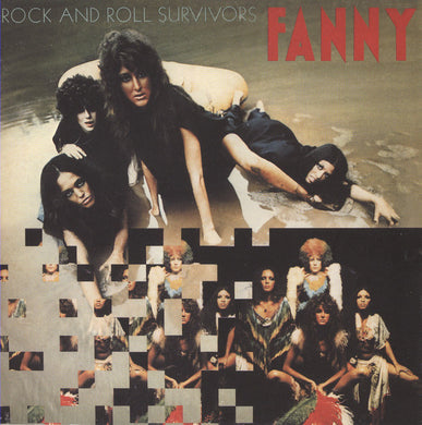Fanny - Rock And Roll Survivors
