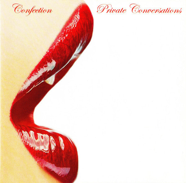 Confection - Private Conversations