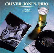 Oliver Jones Trio / Clark Terry - Just Friends