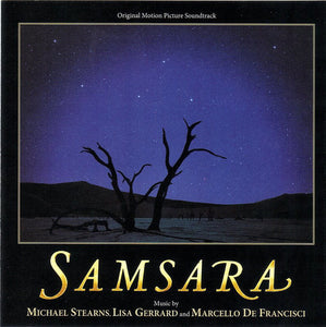 Michael Stearns / Lisa Gerrard - Samsara (Original Motion Picture Soundtrack)