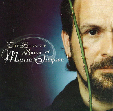 Martin Simpson - The Bramble Briar