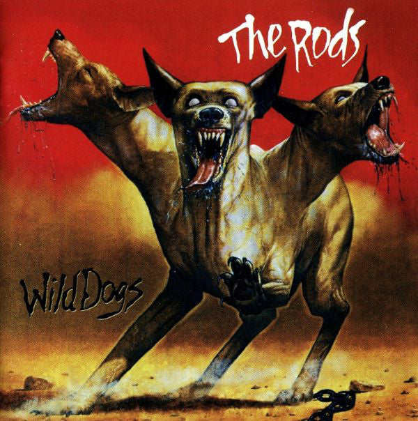 The Rods - Wild Dogs