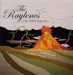 The Raylenes - Let The Wild Rumpus Start