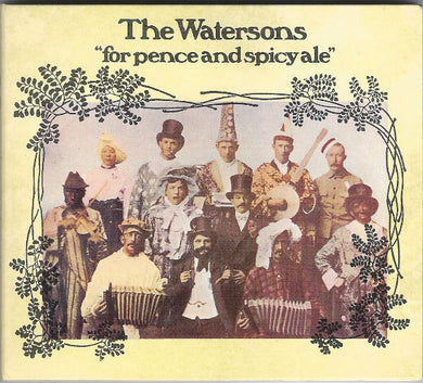 The Watersons - For Pence And Spicy Ale