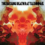 The Datsuns - Death Rattle Boogie