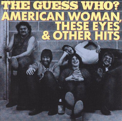 The Guess Who - American Woman