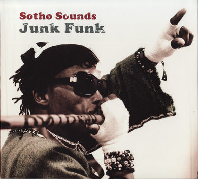 Sotho Sounds - Junk Funk