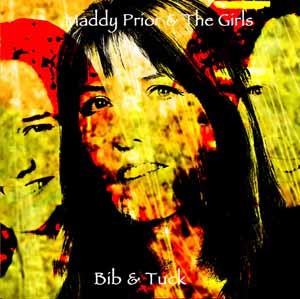 Maddy Prior And The Girls - Bib And Tuck