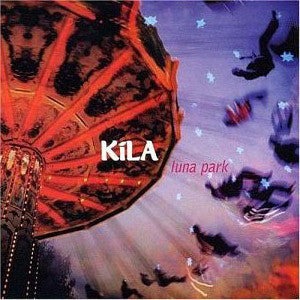 Kila - Luna Park