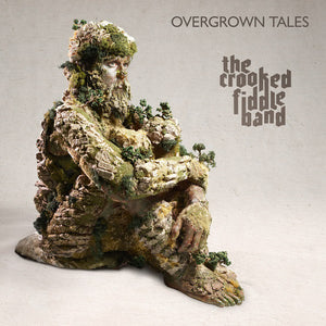 Crooked Fiddle Band The - Overgrown Tales