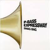 P-Bass Expressway - Snag Bag