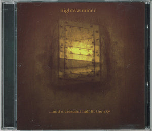 Nightswimmer - ...And A Crescent Half Lit The Sky
