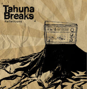 Tahuna Breaks - Reflections