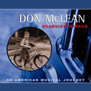 Don Mclean - Rearview Mirror