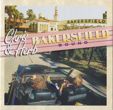 Chris Hillman / Herb Pedersen - Bakersfield Bound