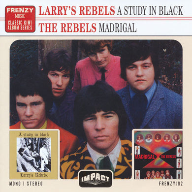 Larry's Rebels / The Rebels - A Study In Black / Madrigal