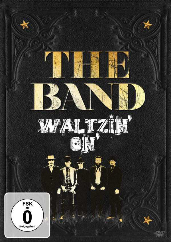 The Band - Waltzin On