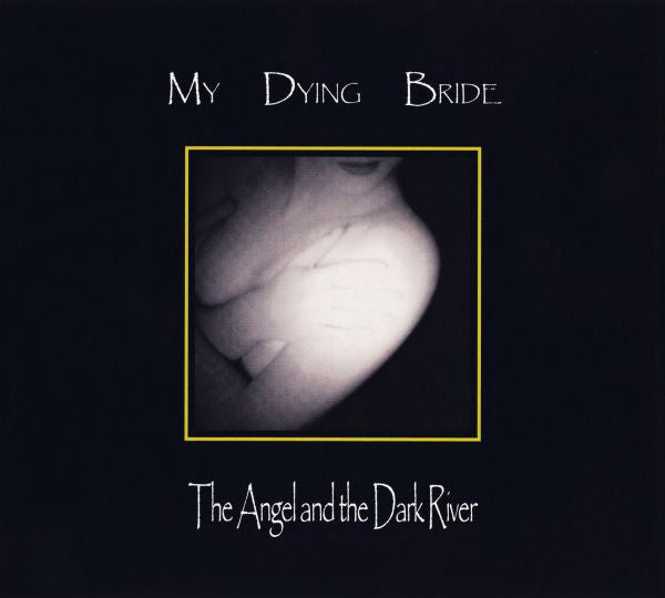 My Dying Bride - Angel & The Dark River