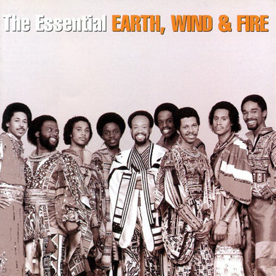 Earth Wind & Fire - The Essential Earth, Wind & Fire