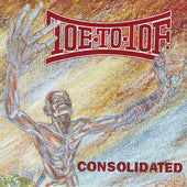 Toe To Toe - Consolidated