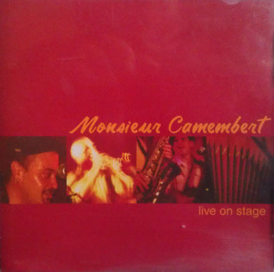 Monsieur Camembert - Live