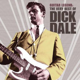 Dick Dale - Guitar Legend - The Very Best
