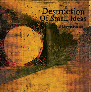 65Daysofstatic - The Destruction Of Small Ideas