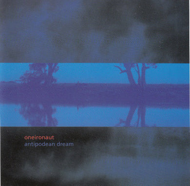 Oneironaut - Antipodean Dream