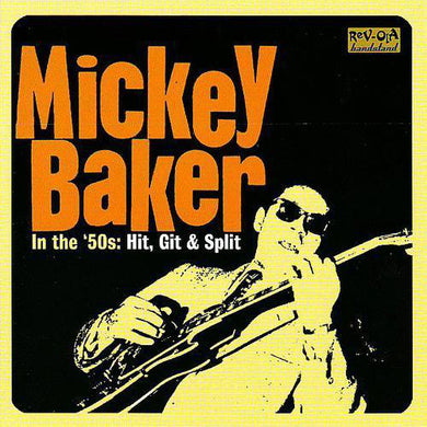 Mickey Baker - In The 50s - Hit Git & Split
