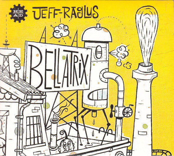 Jeff Raglus - Bellatrix