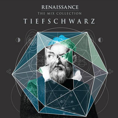 Tiefschwarz - Renaissance: The Mix Collection